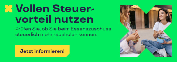 Vollen Steuer-vorteil nutzen Prüfen Sie, ob Sie beim Essenszuschuss steuerlich mehr rausholen können. Jetzt informieren!